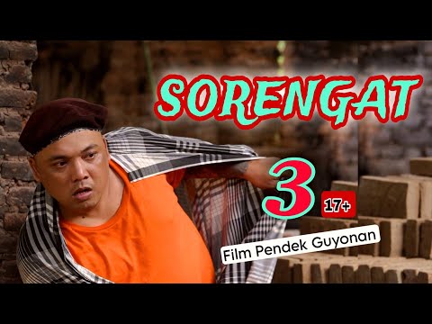 SORENGAT 3 || 17+|| EPS 127