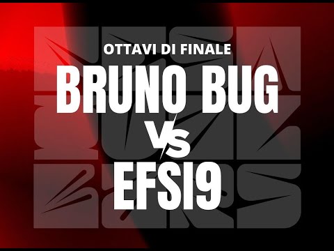 BRUNO BUG vs EFSINAIN | Festival Bars Volume 1 | Ottavi