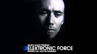 Elektronic Force Podcast 166 with Jack de Marseille