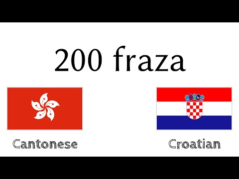 200 fraza - Kantonski - Hrvatski