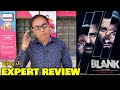 Vijay Ji EXPERT REVIEW On Blank Movie | Sunny Deol, Karan Kapadia | Blank Review