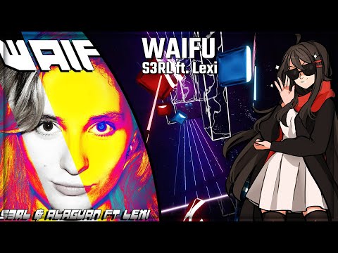 Steam Community :: Video :: Beat Saber | S3RL ft. Lexi - Waifu