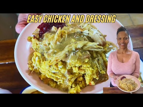 How To Make Chicken And Dressing 