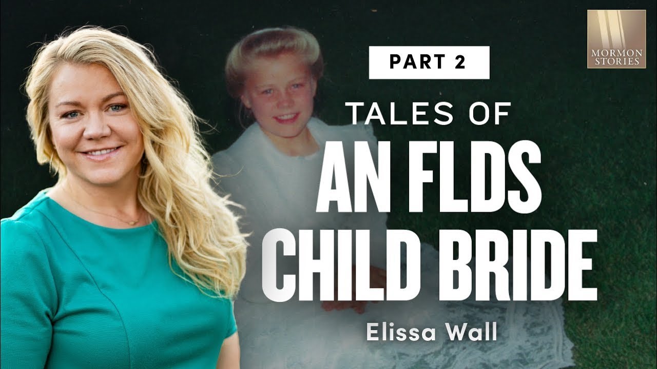 My Life as an FLDS Child Bride — Elissa Wall, Part 2