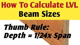 How to calculate LVL Beam Size | Common LVL sizes