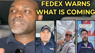 Fed Ex Employees Are Quietly Warning About What's Ahead