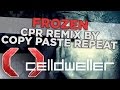 Celldweller - Frozen (CPR Remix By Copy Paste ...