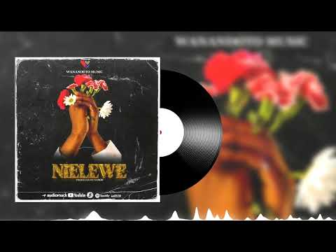 𝐖𝐚𝐧𝐚𝐧𝐝𝐨𝐭𝐨 𝐌𝐮𝐬𝐢𝐜 - 𝐍𝐢𝐞𝐥𝐞𝐰𝐞 ( 𝐎𝐟𝐟𝐢𝐜𝐢𝐚𝐥 𝐀𝐮𝐝𝐢𝐨 )