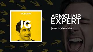 Jake Gyllenhaal | Armchair Expert with Dax Shepard