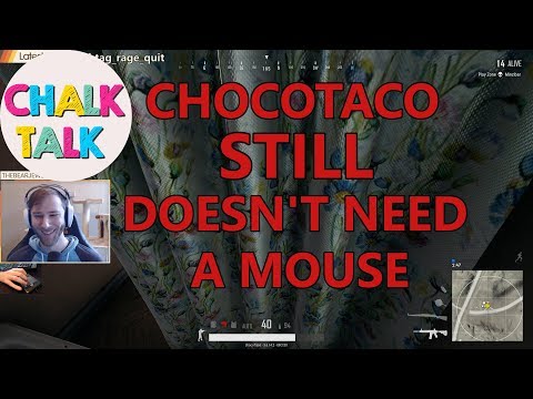ChocoTaco Still Doesn't Need A Mouse (PlayerUnknown's Battlegrounds)