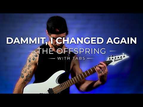 Dammit, I Changed Again - The Offspring