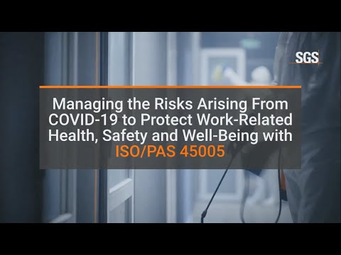 Managing Risks in the Workplace from COVID-19 with ISO/PAS 45005