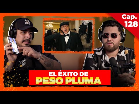 PESO PLUMA Y EL REGIONAL MEXICANO EN LA PUNTA DEL ÉXITO - ENTRE COMPAS #128