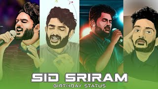 Happy Birthday 🎤 Sid Sriram  Whatsapp Status