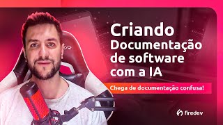 Documentação de Software com a IA: Aumente a produtividade e facilite a consulta do seu time técnico