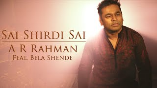 Sai Shirdi Sai - Official Music Video  AR Rahman  