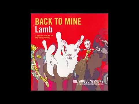 Lamb - Back To Mine: The Voodoo Sessions (2004)