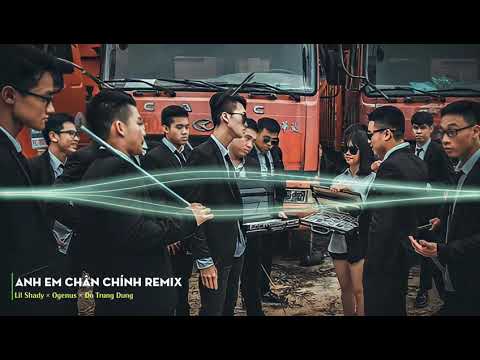 Anh biết anh em chúng ta ở đây không có ai giàu ai sướng Remix _ Anh Em Chân Chính Remix