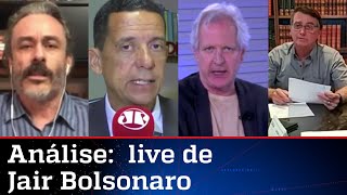 Comentaristas analisam live do presidente Jair Bolsonaro nesta quinta-feira