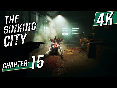 [4K 60] The Sinking City (Max Difficulty: Master Sleuth) Walkthrough part 15 - Fathers and Sons