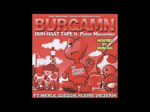 BurgaMn - Te Schurig (Hosted by Don-GG) [Official Audio]