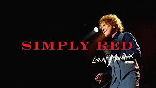 Simply Red &quot;Shine On&quot;. Live at Montreux Jazz Festival 2016. (Track from &quot;Big Love&quot; album 2015).