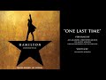 "One Last Time" from HAMILTON
