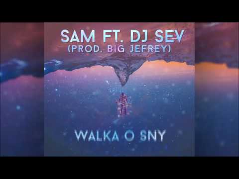 Koral - 03. Sam ft. DJ Sev (prod. Big Jefrey) [WALKA o SNY]
