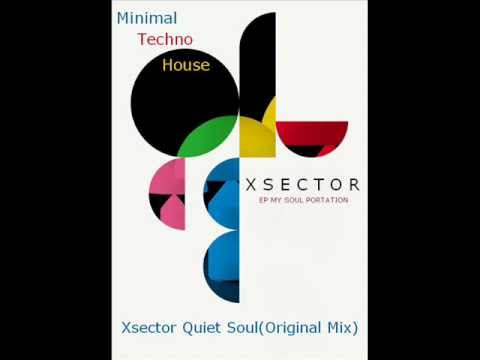 Xsector - Quiet Soul(Original mix)