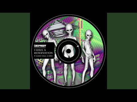 I Have A Reservation