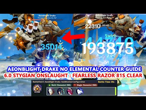 6.0 Stygian Onslaught : Aeonblight Drake No Elemental Counter Guide | Fearless Razor 81s Clear