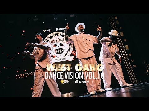 CREESTO, POPPIN C, NESS (WESTGANG) - Dance Vision vol.10 SHOW