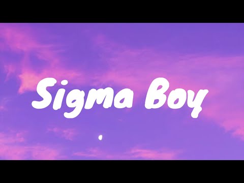 Betsy, Мария Янковская - Sigma Boy (English) Lyrics "sigma sigma boy sigma boy"