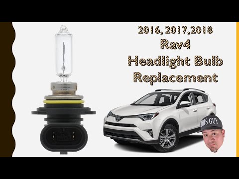 Headlight Bulb Replacement - Toyota Rav4 2016, 2017, 2018