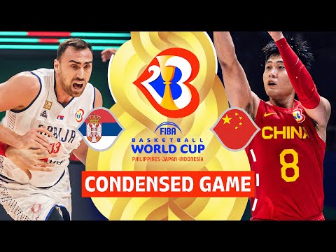 Serbia 🇷🇸 vs China 🇨🇳 | Full Game Highlights | FIBA Basketball World Cup 2023