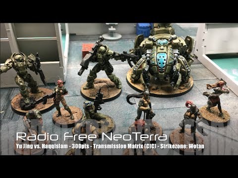 Radio Free NeoTerra Ep 52 - Strikezone: Wotan (Yu Jing Zone) - Haqqislam vs. Yu Jing
