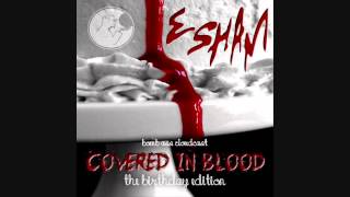 ESHAM - THE SWEETEST WAY TO DIE