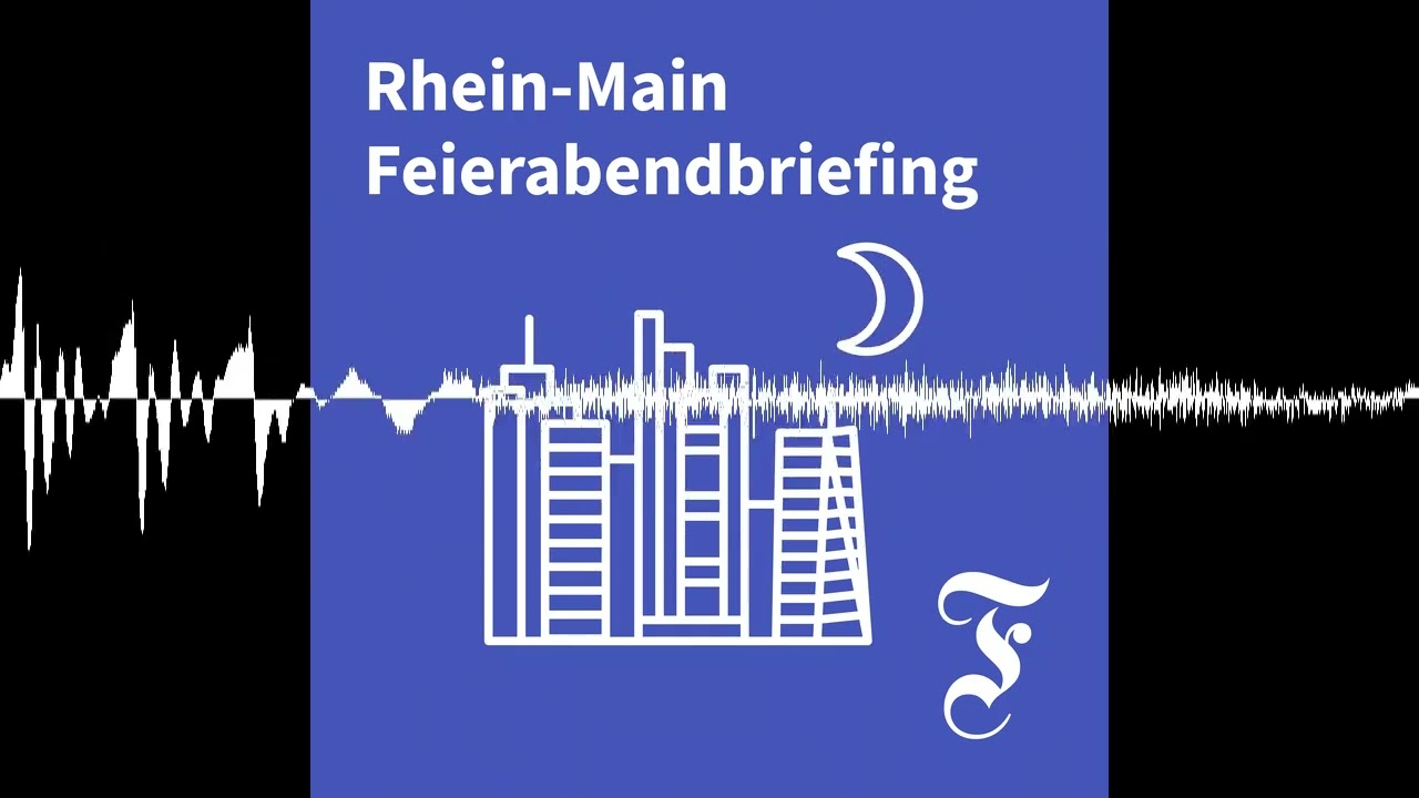F.A.Z. Rhein-Main Feierabendbriefing vom 02.03.2026 - F.A.Z. Rhein-Main Feierabendbriefing