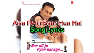 Download lagu Song Lyrics | Aisa Pehli Baar Hua Hai | Har Dil Jo Pyar Karega | Sonu Nigam | mp3
