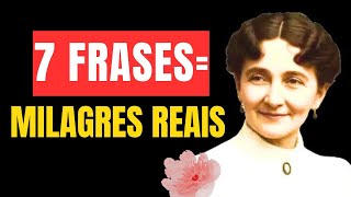 7 FRASES Que Ativam Milagres na Sua Vida Agora| Inspirado em Florence Scovel Shinn