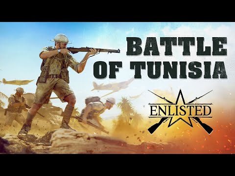 “Battle of Tunisia” Close Beta Trailer / Enlisted