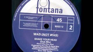 Was (Not Was) Featuring: Madonna &amp; Ozzy Osbourne - Shake Your Head (Steve &quot;Silk&quot; Hurley&#39;s 12&quot; Mix)
