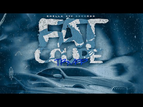 Trvpp - Fat Coupe (Official Audio)