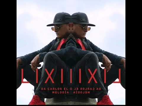 MIX MEJORES ÉXITOS DA CARLOS EL CHICO MELODIA 2021  REGGAETON ROMANTICO CORTA VENAS