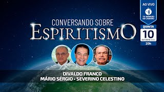 Divaldo Franco, Mário Sérgio e Severino Celestino • Conversando Sobre Espiritismo