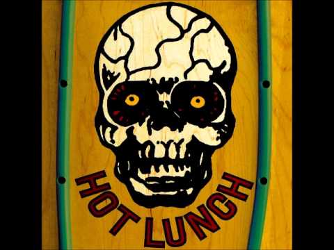 HOT LUNCH - Monks On The Moon