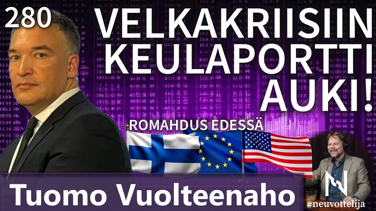 Velkakriisiin keulaportti auki Tuomo Vuolteenaho #neuvottelija 280