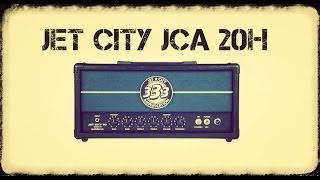 Video thumbnail for JET CITY JCA20H TONE OVERVIEW/REVIEW by Greg Black & The Bad Notion