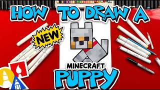 How To Draw The New Minecraft Puppy Wolf