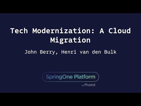Tech Modernization: A Cloud Migration - Henri van den Bulk & John Berry, Schwab